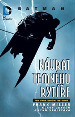 Batman - Návrat temného rytíře Batman - Návrat temného rytíře