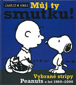 Peanuts 3 - Snoopy - Můj ty smutku!