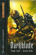 Warhammer: Darkblade - Krvavá vláda